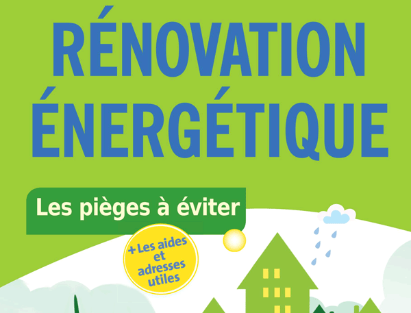 rénovation énergétique arnaques à éviter